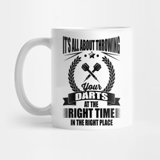 Throw your darts in the right place Mug